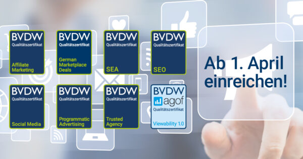 BVDW-Qualitätszertifikate: Bewerbungsphase beginnt am 1. April